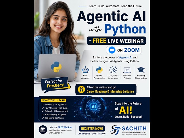 Agentic AI with Python –FREE Live Webinar | AI Agents, Python, Internship & Career Roadmap| Freshers