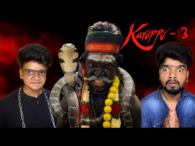 Karuppu - 3 😳🙏🏻 | Arun karthick |