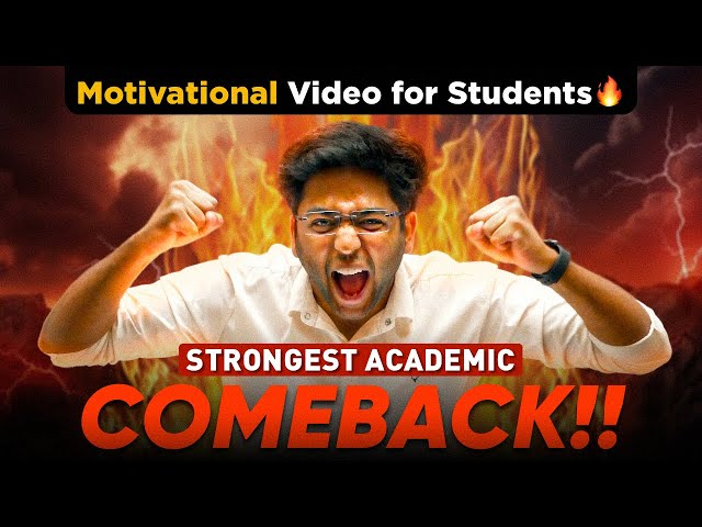 How to Make Your Biggest Academic Comeback 🔥 | Strong Motivational Video For Students