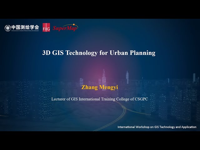 Practice: 3D GIS Technology for Urban Planning