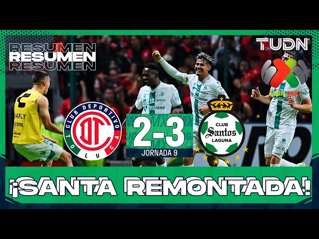 HIGHLIGHTS AND GOALS - Toluca vs Santos | Liga MX - Matchday 9 Apertura 2026 | TUDN