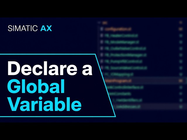 How to Create a Global Variable in SIMATIC AX