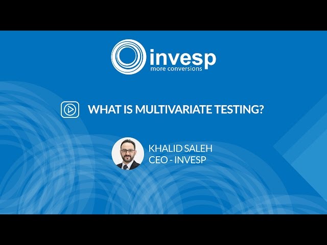 What's Multivariate Testing