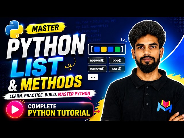 List and Its Methods in Python | Master Python Lists | Complete Python Tutorial