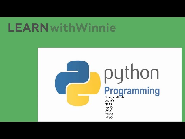 Learn Python Programming | String Methods count()split()rsplit()strip()rstrip()lstrip()