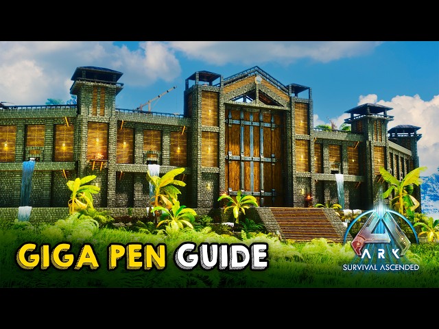 Ultimate All-in-One Giga Pen | Building Tutorial | ARK: Survival Ascended