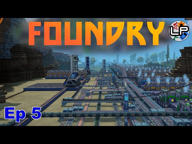 Factory Tour, 100 hours, 90% completion - Laurence Plays Foundry