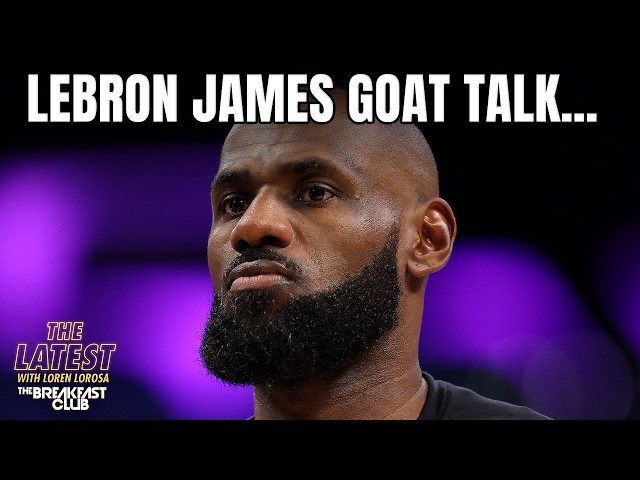 The Breakfast Club Debates Who Is The NBA G.O.A.T. After LeBron James ESPN Doc Reports