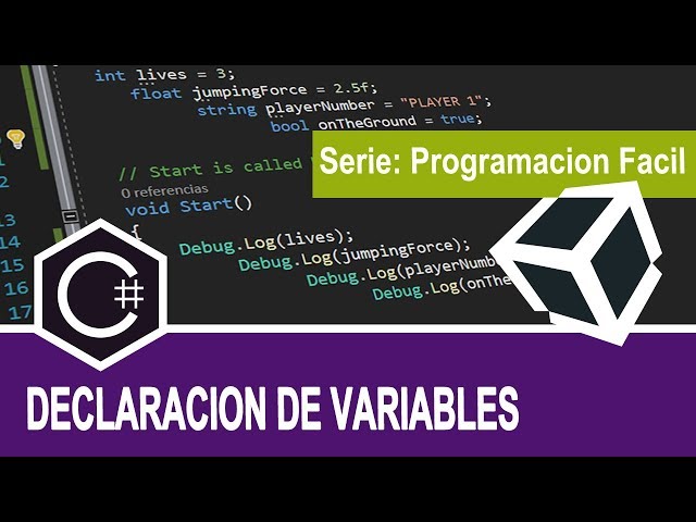 Declare VARIABLES in C # ✔️ CAP 04 of EASY Programming with C # and Unity3d  | subtitle