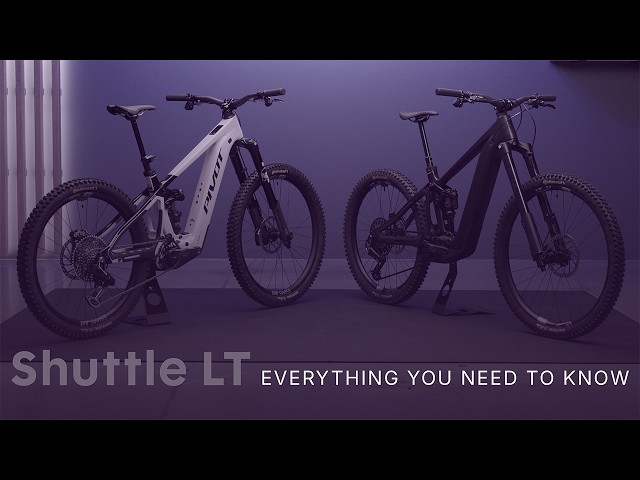 Pivot Shuttle LT - Everything You Need To Know