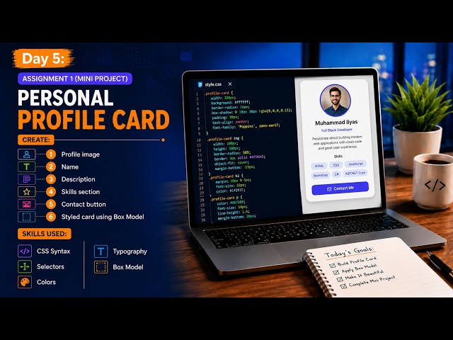 Assignment 1 | CSS Profile Card Tutorial | Build a Card with HTML & CSS | CSS Mastery Course 2026