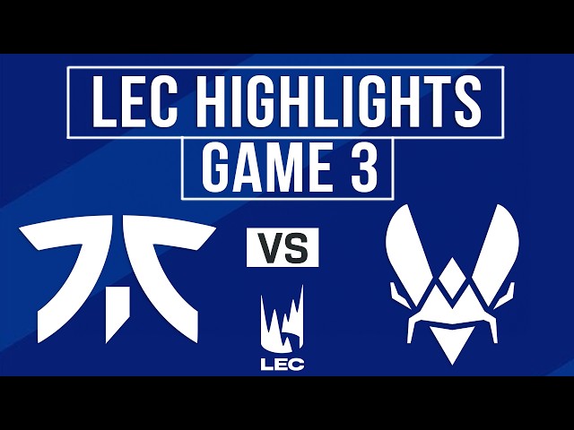 FNC vs VIT Highlights Game 3 | LEC 2026 Summer Split | Fnatic vs Team Vitality