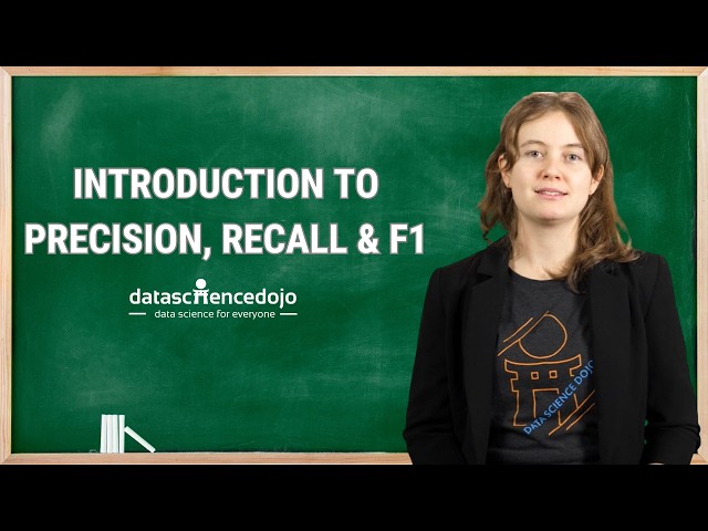 Introduction to Precision, Recall and F1 - Classification Models | | Data Science in Minutes