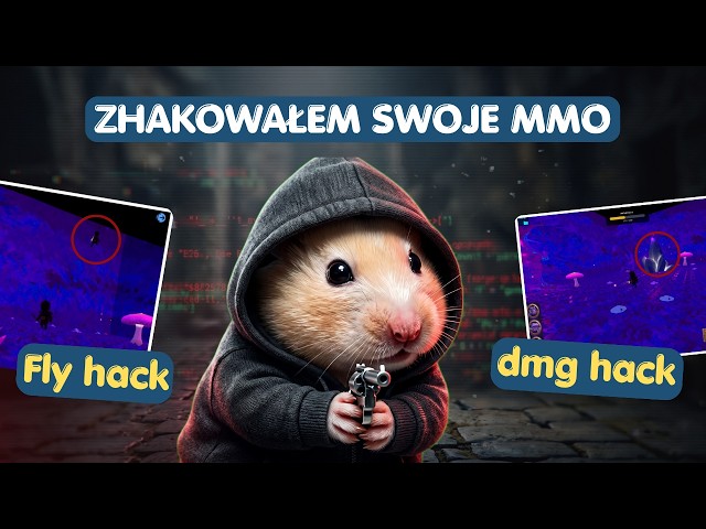 Zhakowałem swoje MMO tak, jak hakuje się Fall Guys i Minecraft