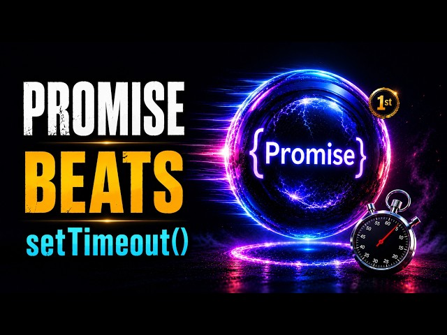 Why Promises Run Before setTimeout