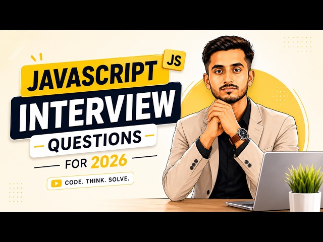 JavaScript Interview Questions & Answers 2026 | Most Asked Frontend Developer Interview Questions
