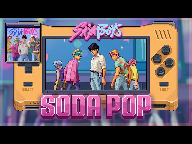 Saja Boys 'SODA POP' / 8 Bit Style 🎮