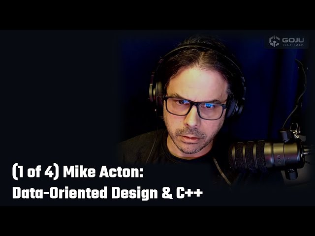 (1 of 4) Mike Acton: Data-Oriented Design & C++