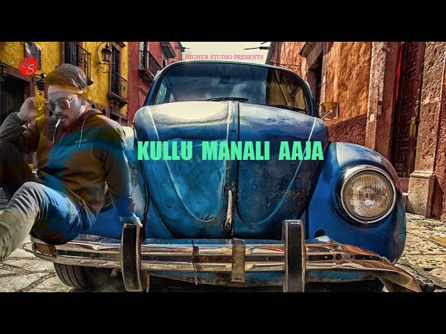 Kullu Manali Aaja hindi rap song  !! Jonny Raj !! Rap Song !! latest rap song 2022