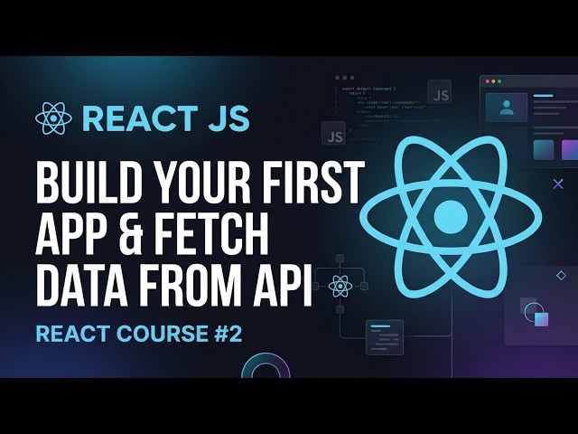 React JS in Action | Build Your First App & Fetch Data from API | React Course #2