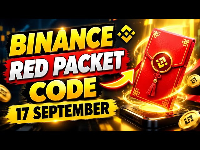 Binance Red Packet Code 17 September 2026 | 100 USDT Giveaway