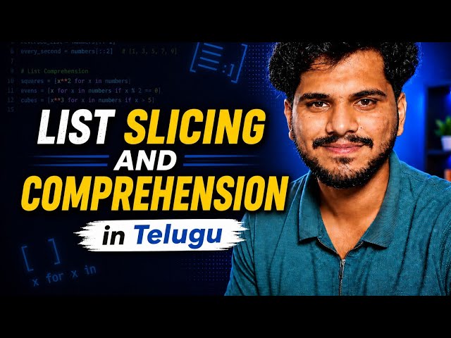 List Slicing and Comprehension | L40 | Python Tutorial | in Telugu | DecodewithSK