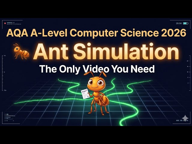 Complete AQA A-Level 2026 Ant Simulation Guide | The only video you need to get A*