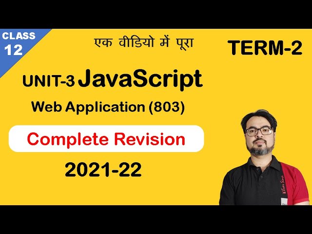 Java Script Web application class 12th unit 3