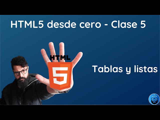 HTML5 desde cero: Tablas y listas
