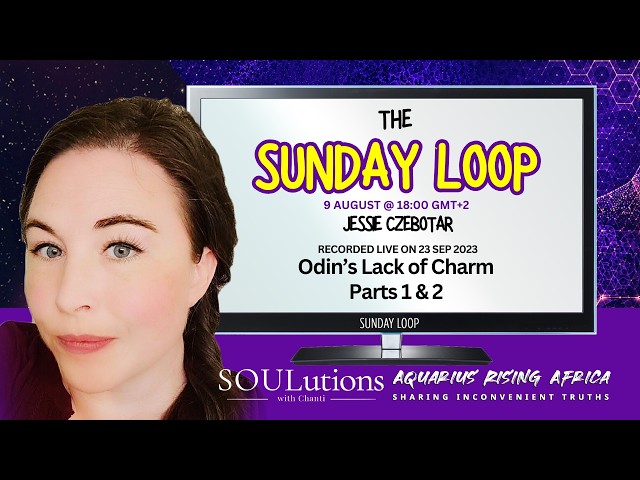 Odin’s Lack of Charm | Parts 1 & 2 Combined with Jessie Czebotar | Sunday Loop 047
