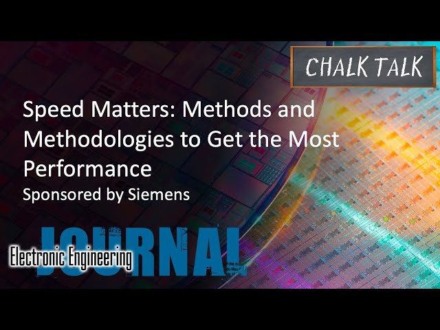 Speed Matters: Methods and Methodologies to Get the Most Performance -- Siemens