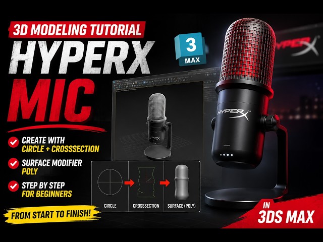 Circle + CrossSection + Surface Modifier in 3ds Max | HyperX Mic Tutorial #gfxmentor #3ds #max