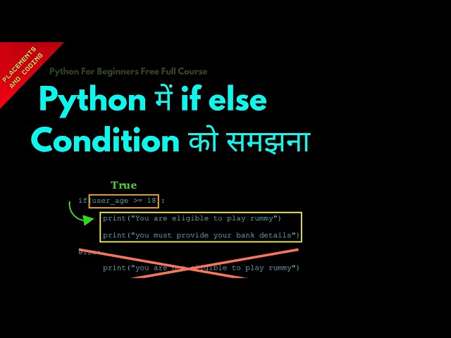 Understanding if else Condition in Python || Hindi || Lesson 36 || Python For Beginners ||