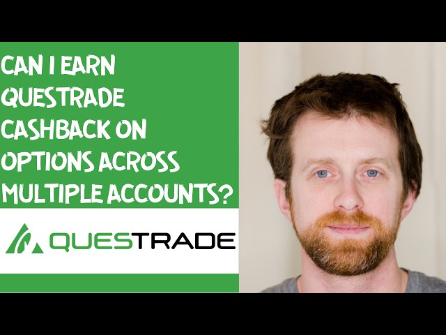 Can I earn Questrade cashback on options across multiple accounts?