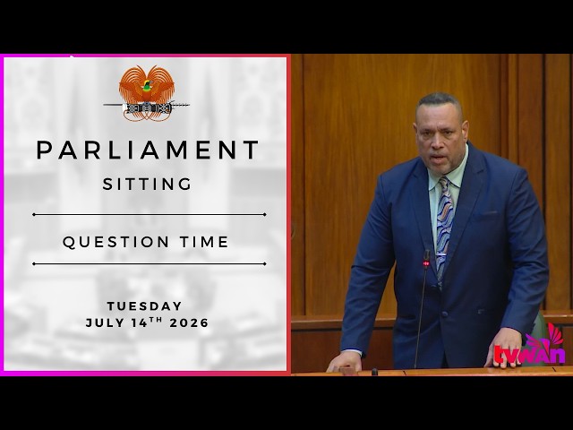 Parliament Sitting | Question Time | Tuesday 14 July 2026