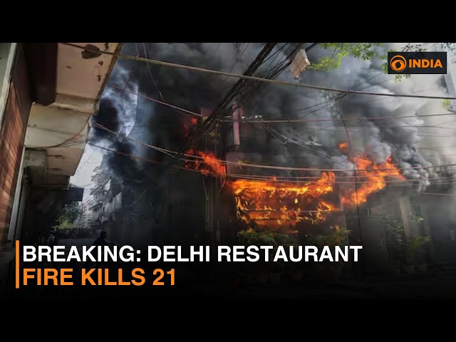 BREAKING: Deadly Delhi restaurant fire kills 21; PM Modi condoles loss of lives in tragic incident