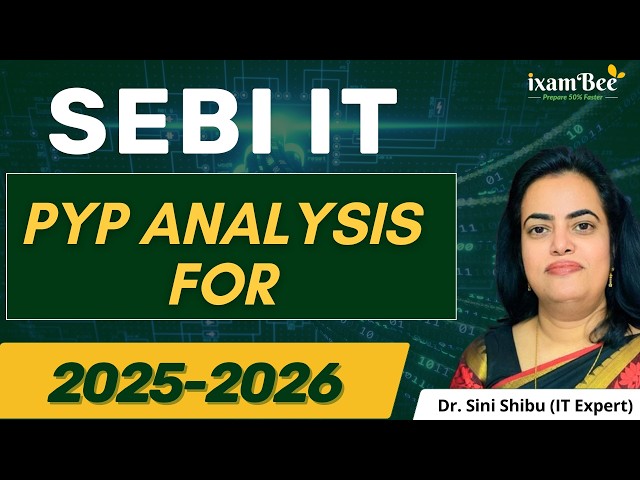 SEBI IT || 2025-26 PYP Analysis