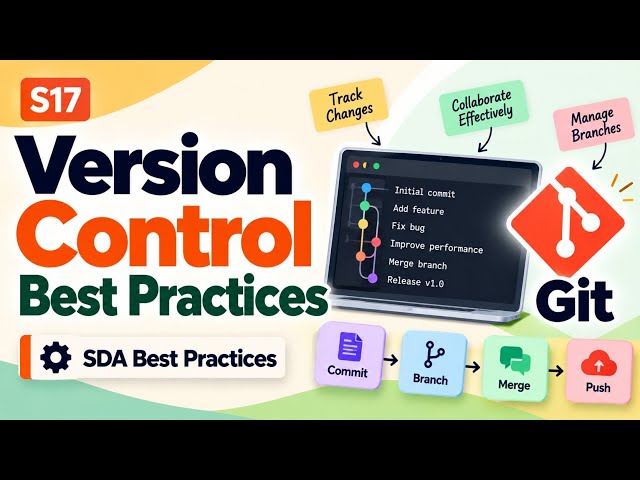 S17 | Version Control Best Practices (Git) | SDA Best Practices | Uplatz