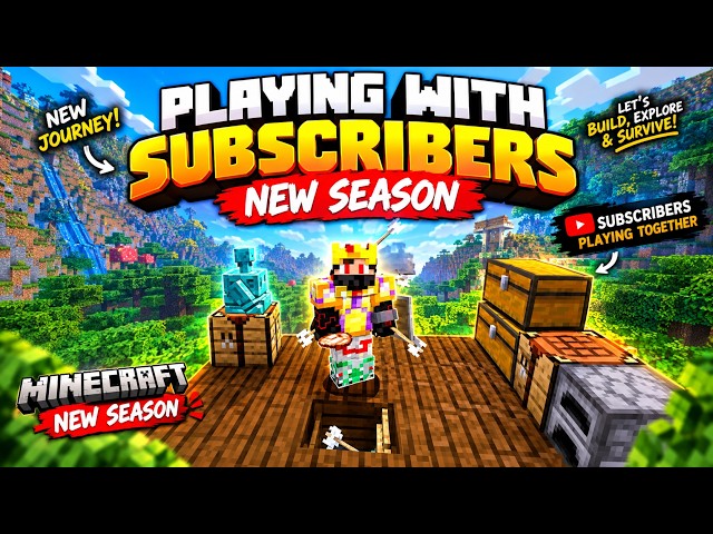 PLAYING WITH SUBSCRIBERS IN THE NEW SEASON! 🔥 | Minecraft