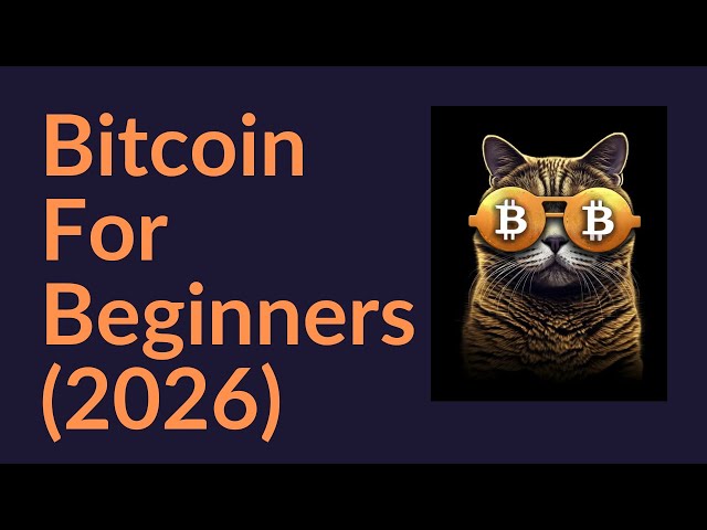 Bitcoin For Beginners (2026)