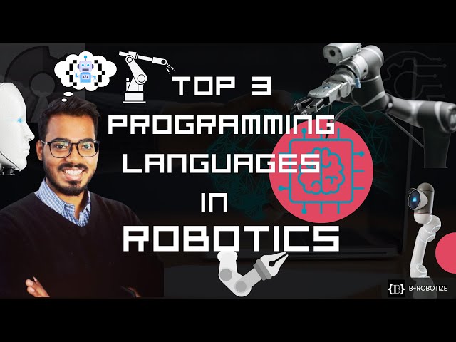 Top 3 Programming Languages in Robotics