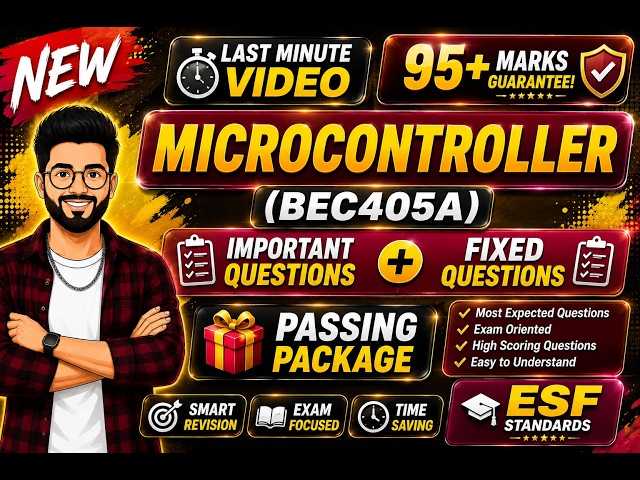 🔥Microcontrollers | BEC405A| Important & Fixed Questions| VTU Exam Preparation | 95+ Marks Strategy