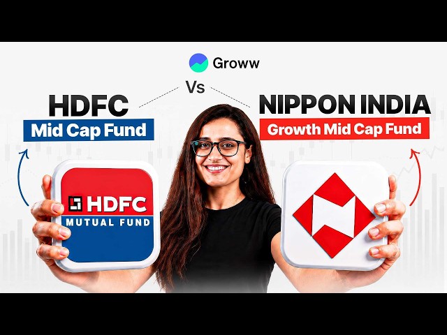 HDFC Mid Cap Fund vs Nippon India Growth Mid Cap Fund | Best Mid Cap Mutual Fund 2026?