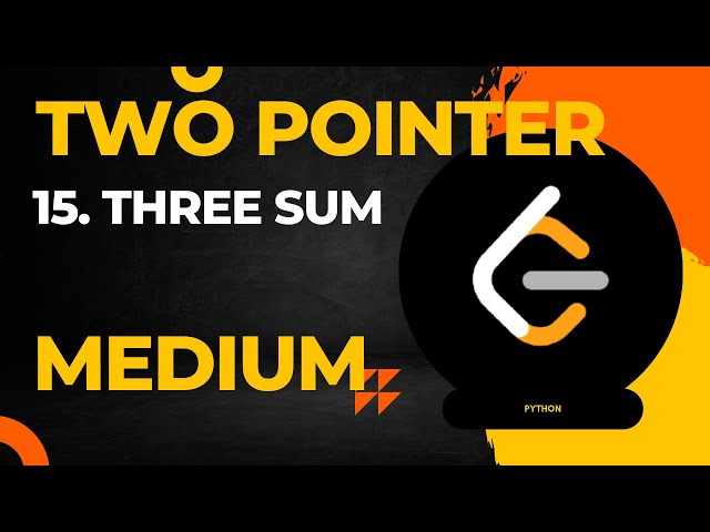 15. 3 Sum Problem | LeetCode | Competitive Problem | Python | English