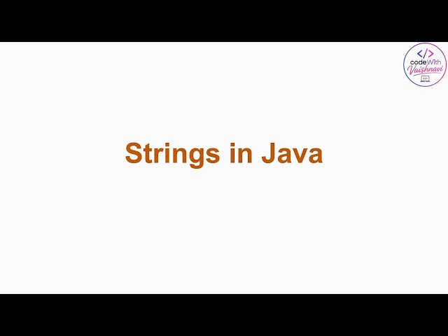 Strings in Java 🔥 | String Class, Methods & Examples | Java Tutorial in Hindi
