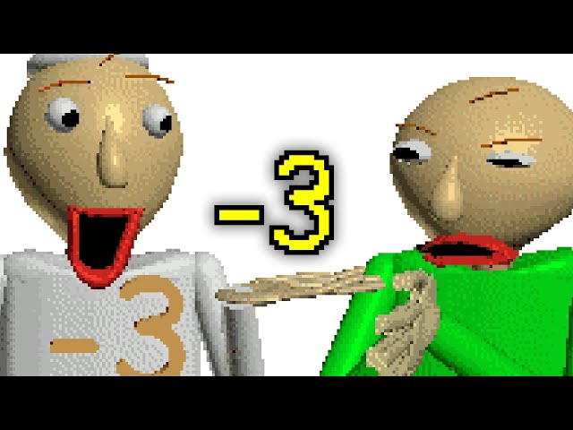 (-3) negative three... | Baldi's Basics MOD