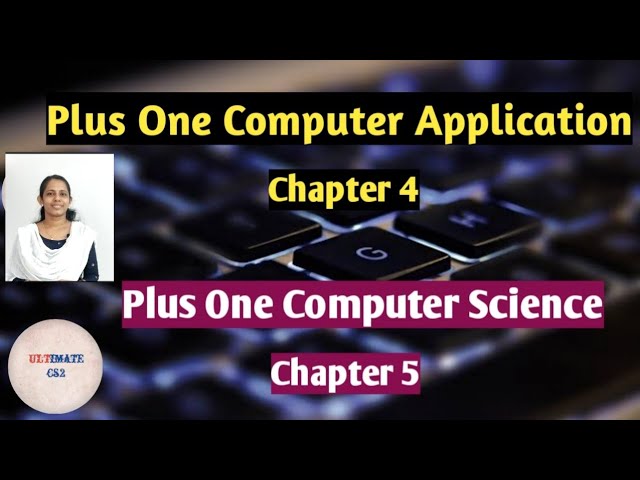 Plus One Computer chapter 5|Plus One Computer Application Chapter 4|Introduction to c++