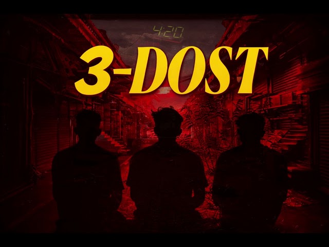 Teen Dost