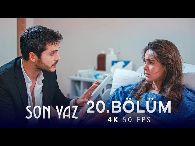 Last Summer | Episode 20 | 4K 50 FPS
