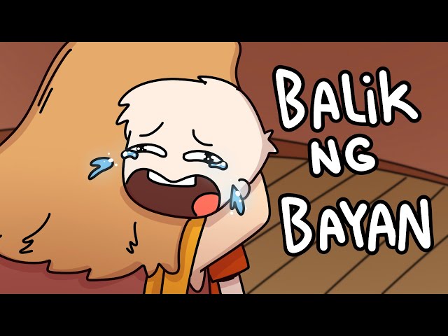 BALIKBAYAN | Arkin Animation